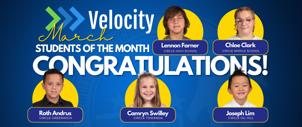 VELOCITY MARCH STUDENTS OF THE MONTH