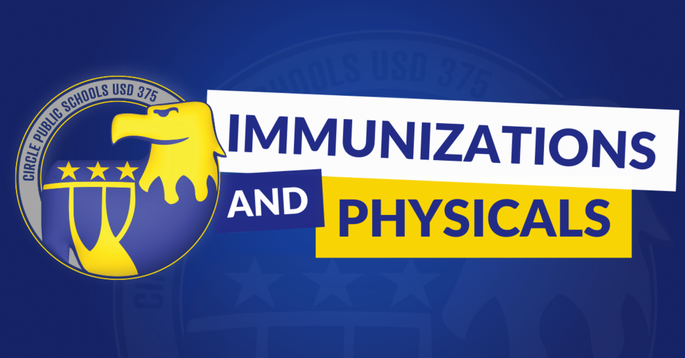 Immunizations & Physicals