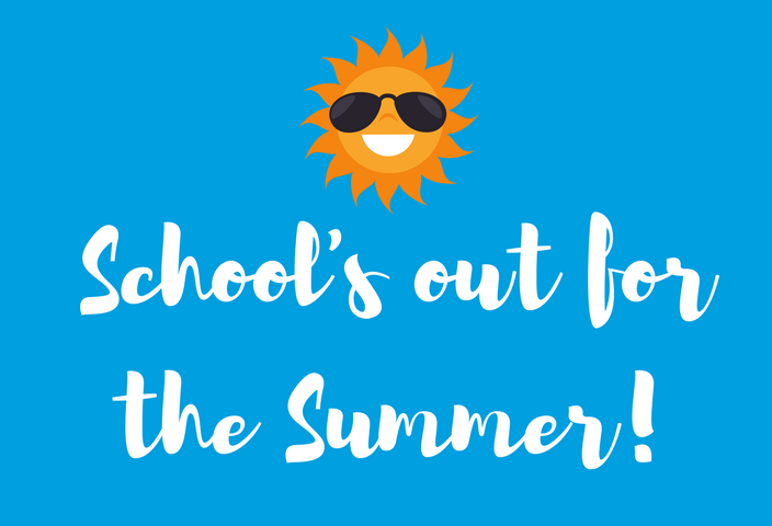School's Out For Summer!