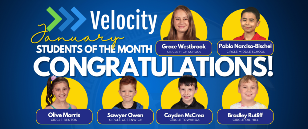 VELOCITY FEBRUARY STUDENTS OF THE MONTH