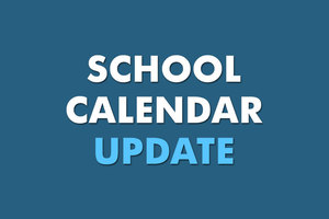 20-21 School Calendar Update